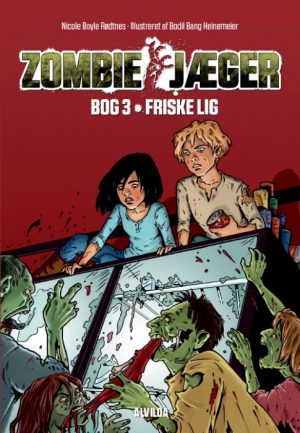 Zombie-jæger 3: Friske lig (Bog)