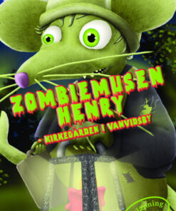 Zombiemusen Henry - Kirkegården i Vanvidsby (Bog)