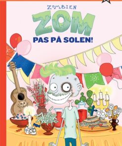 Zombien Zom 3: Pas på solen (Bog)