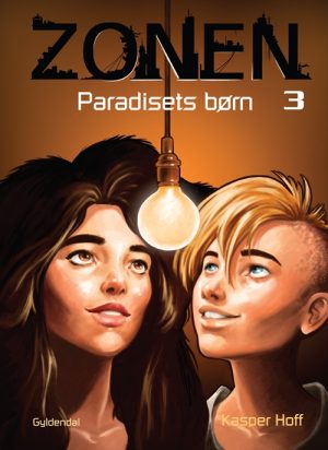 Zonen 3 - Paradisets børn (Bog)