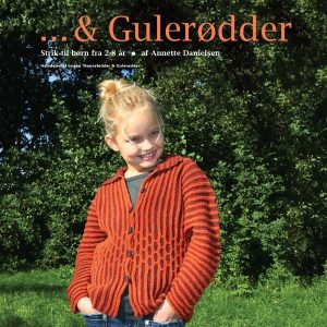 & Gulerødder - Annette Danielsen - Bog