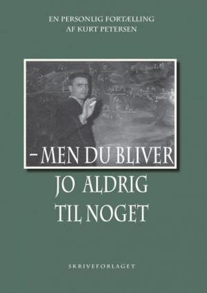 men DU bliver jo aldrig til noget (Bog)