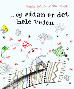 ... og sådan er det hele vejen (Bog)