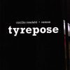 tyrepose (Bog)