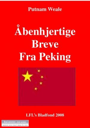 Åbenhjertige breve fra Peking (E-bog)