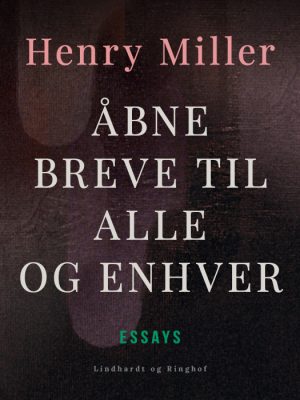 Åbne breve til alle og enhver (E-bog)