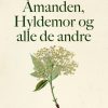Åmanden, Hyldemor og alle de andre (E-bog)