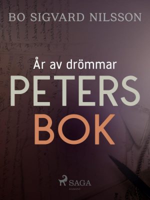 År av drömmar - Peters bok (E-bog)