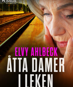 Åtta damer i leken (E-bog)