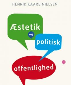 Æstetik og politisk offentlighed (Bog)