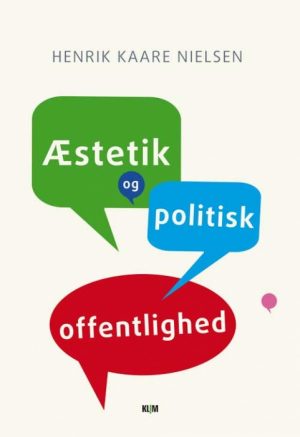 Æstetik og politisk offentlighed (Bog)