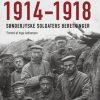 Øjenvidner 1914-1918 - sønderjyske soldaters beretninger (Lydbog)