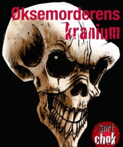 Øksemorderens kranium (E-bog)