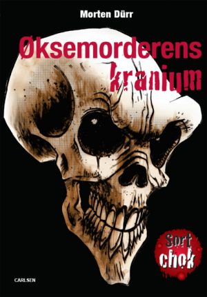 Øksemorderens kranium (E-bog)