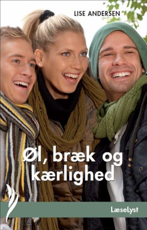 Øl, bræk og kærlighed (E-bog)