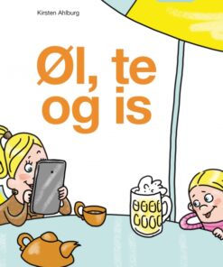 Øl, te og is (E-bog)
