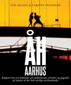 åh, Aarhus - Stig Olesen - Bog