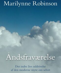 åndsfraværelse - Marilynne Robinson - Bog