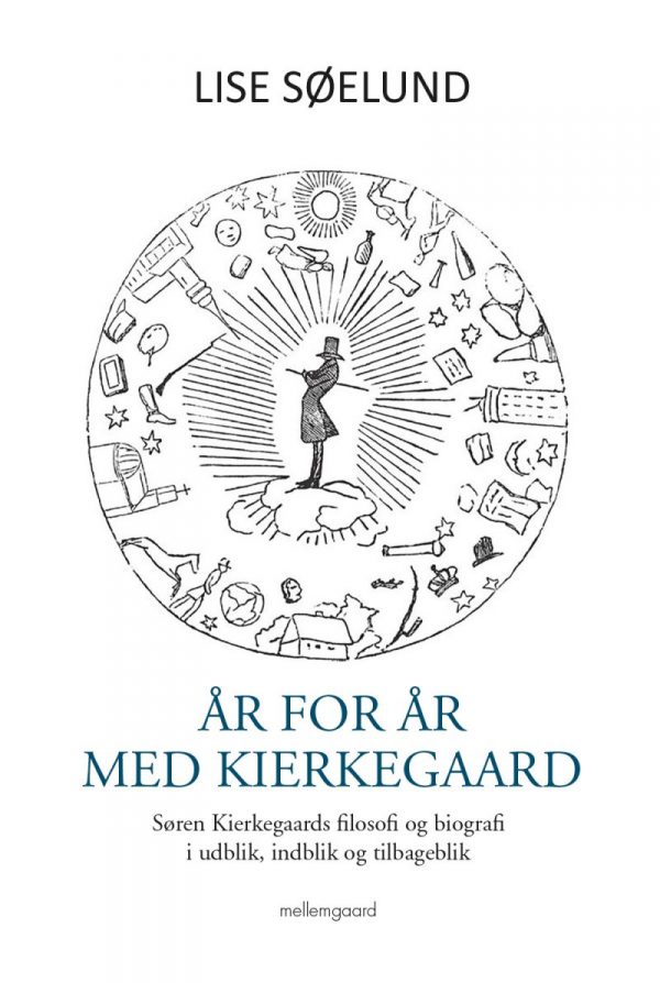 år For år Med Kierkegaard - Lise Søelund - Bog