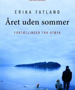 året Uden Sommer - Erika Fatland - Bog