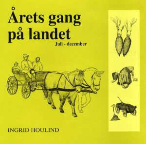 årets Gang På Landet - Ingrid Houlind - Bog