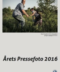 årets Pressefoto 2016 - Asger Ladefoged - Bog
