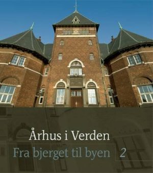 århus I Verden - Bog