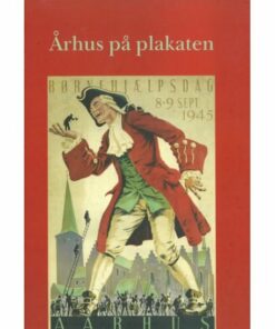 århus På Plakaten - Finn H. Lauridsen - Bog