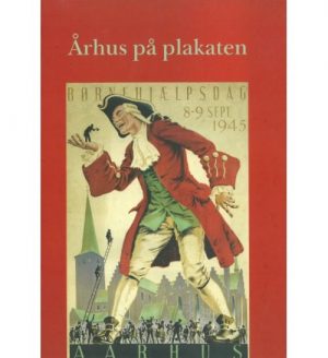 århus På Plakaten - Finn H. Lauridsen - Bog