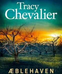 æblehaven - Tracy Chevalier - Bog