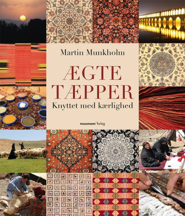 ægte Tæpper - Martin Munkholm - Bog