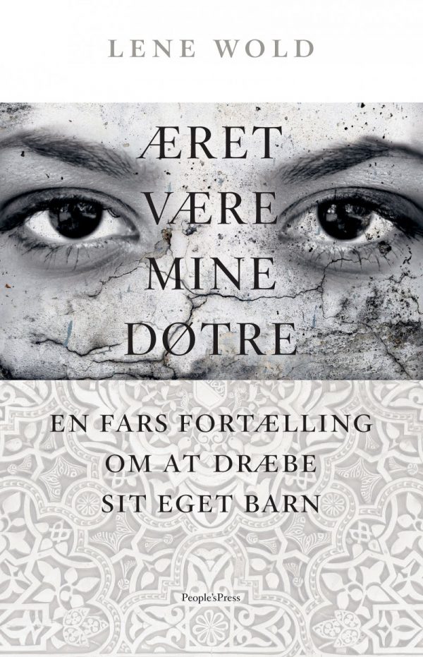 æret Være Mine Døtre - Lene Wold - Bog