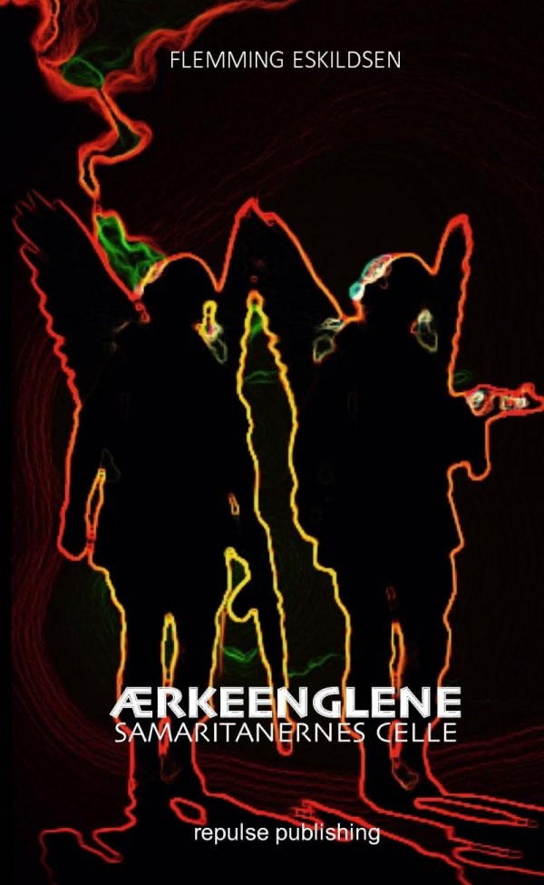 ærkeenglene - Samaritanernes Celle - Flemming Eskildsen - Bog