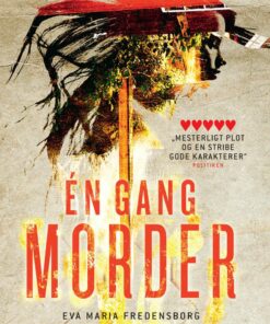 én Gang Morder - Eva Maria Fredensborg - Bog