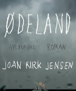 ødeland - Joan Kirk Jensen - Bog