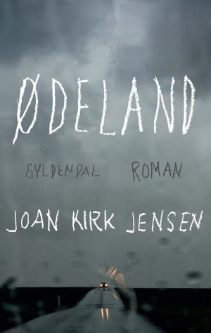 ødeland - Joan Kirk Jensen - Bog