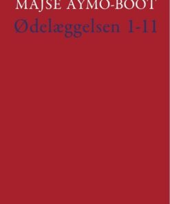 ødelæggelsen 1-11 - Majse Aymo-boot - Bog