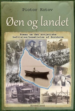 øen Og Landet - Piotor Kotov - Bog