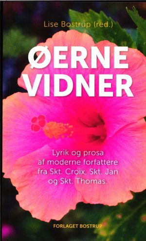 øerne Vidner - Lise Bostrup - Bog