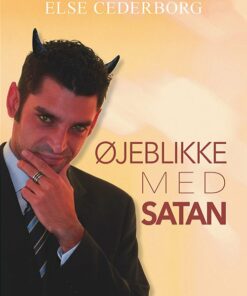 øjeblikke Med Satan - Else Cederborg - Bog