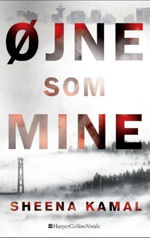 øjne Som Mine - Sheena Kamal - Bog