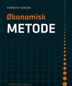 økonomisk Metode - Kenneth Hansen - Bog