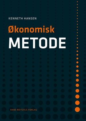 økonomisk Metode - Kenneth Hansen - Bog