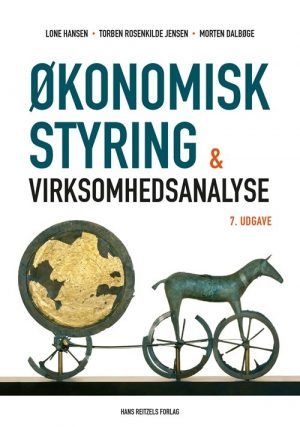 økonomisk Styring Og Virksomhedsanalyse - Lone Hansen - Bog