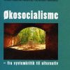 økosocialisme - Finn Kjeller - Bog