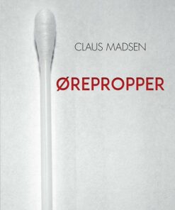 ørepropper - Claus Madsen - Bog