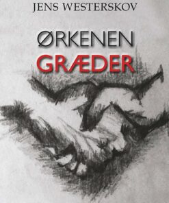 ørkenen Græder - Jens Westerskov - Bog