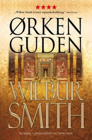 ørkenguden - Wilbur Smith - Bog