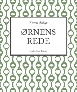 ørnens Rede - Karen Aabye - Bog
