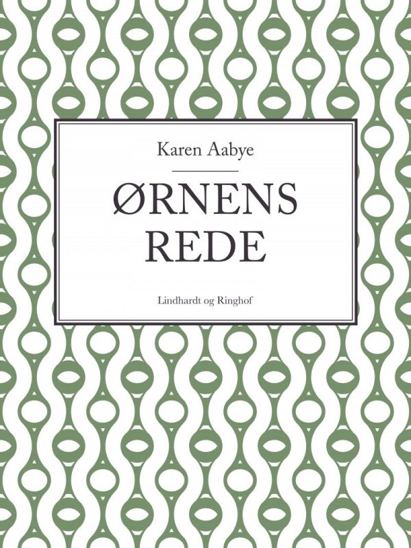 ørnens Rede - Karen Aabye - Bog